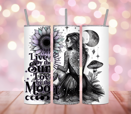 Live by the Sun Love by the Moon 20oz Tumbler